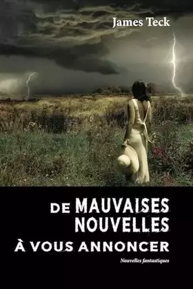 Couverture du produit · De mauvaises nouvelles à vous annoncer