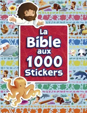 Couverture du produit · LA BIBLE AUX 1000 STICKERS