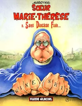 Couverture du produit · Soeur Marie-Thérèse des Batignolles, tome 5 : Sans Diocèse Fixe...