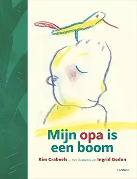 Couverture du produit · Mijn Opa is een boom