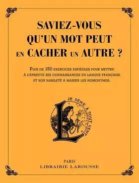 Couverture du produit · Saviez-vous qu'un mot peut en cacher un autre ?
