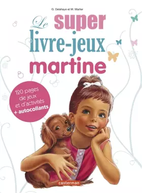 Couverture du produit · Le super livre-jeux Martine