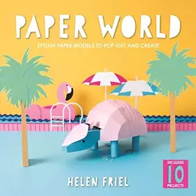 Couverture du produit · Paper World: Stylish Paper Models to Pop-Out and Create