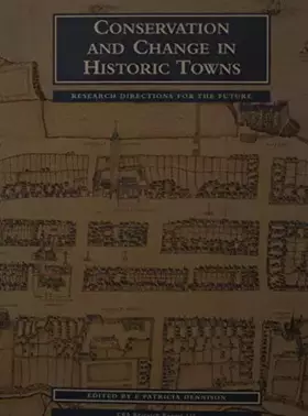 Couverture du produit · Conservation and Change in Historic Towns
