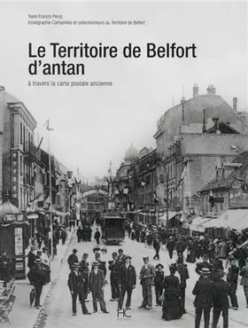 Couverture du produit · Le territoire de Belfort d'antan