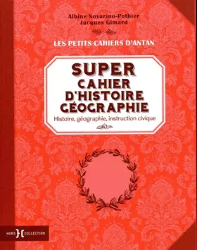 Couverture du produit · Super cahier d'histoire géographie