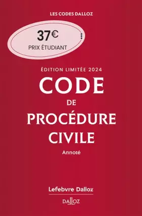 Couverture du produit · Code de procédure civile 2024 annoté. Édition limitée. 115e éd.