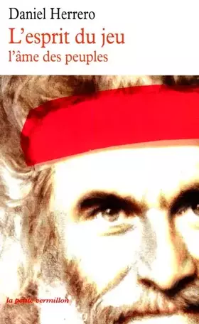 Couverture du produit · L'esprit du jeu l'âme des peuples