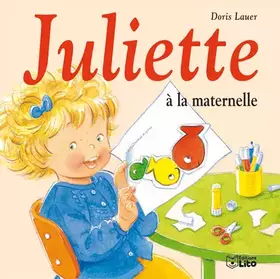 Couverture du produit · Juliette à la Maternelle - Dès 3 ans