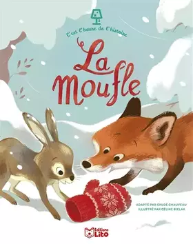 Couverture du produit · C'est l'heure de l'histoire - La moufle - Dès 3 ans