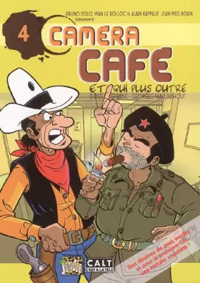 Couverture du produit · Caméra Café, Tome 4 : Et qui plus outre