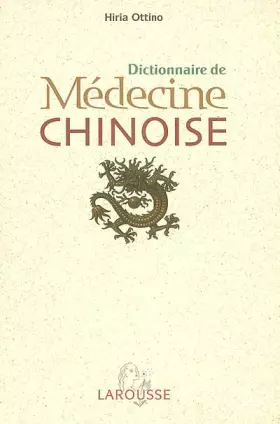 Couverture du produit · Dictionnaire de Médecine chinoise