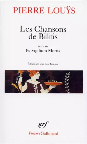 Couverture du produit · Les Chansons de Bilitis : Pervigilium Mortis