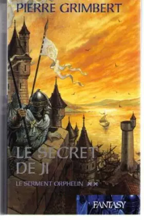 Couverture du produit · Le serment orphelin (Le secret de Ji), tome 2
