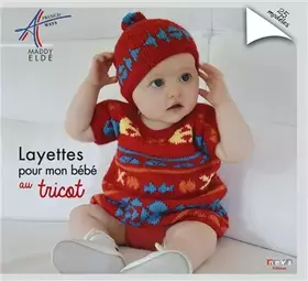 Couverture du produit · Layettes pour mon bébé au tricot: 23 modèles