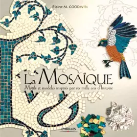Couverture du produit · La Mosaïque : Motifs et modèles inspirés par six mille ans d'histoire