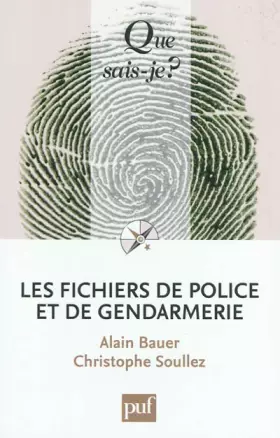 Couverture du produit · Les fichiers de police et de gendarmerie