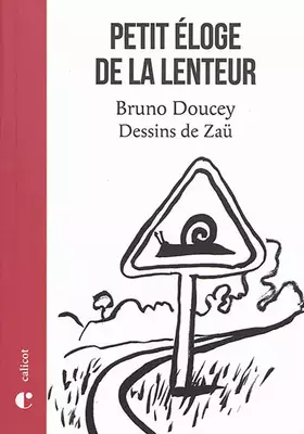 Couverture du produit · Petit éloge de la lenteur