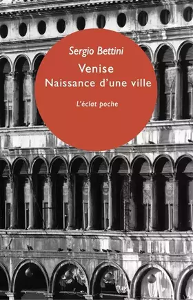 Couverture du produit · Venise : Naissance d'une ville