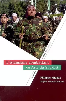 Couverture du produit · L'islamisme combattant en Asie du Sud-Est