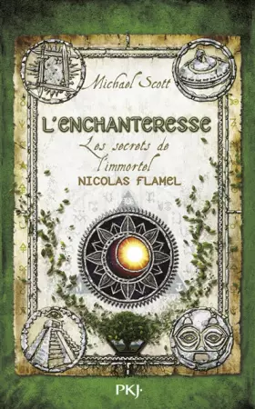 Couverture du produit · Les secrets de l'immortel Nicolas Flamel, tome 6 : L'enchanteresse