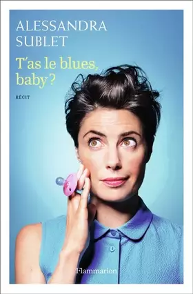 Couverture du produit · T'as le blues, baby ?