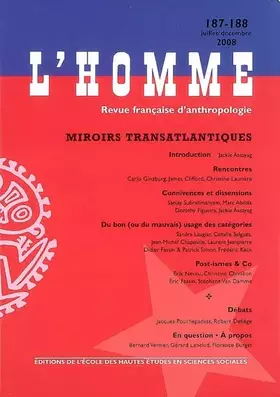 Couverture du produit · Revue L'Homme numéro 187-188 Miroirs transatlantiques - juillet/décembre 2008