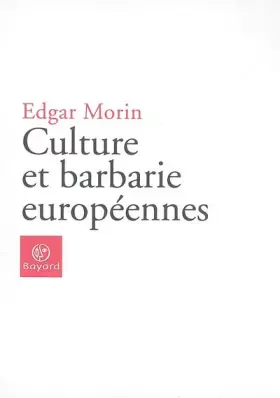 Couverture du produit · Culture et barbarie européennes