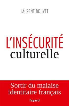 Couverture du produit · L'insécurité culturelle