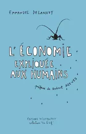 Couverture du produit · L' Économie expliquée aux humains