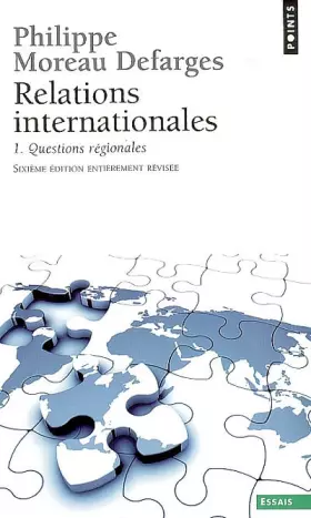 Couverture du produit · Relations internationales : Tome 1 : Questions régionales