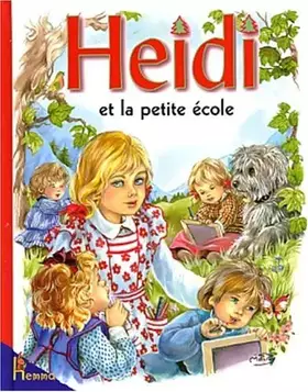 Couverture du produit · Heïdi et la petite école