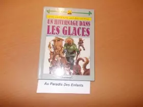 Couverture du produit · Un hivernage dans les glaces
