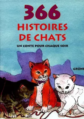 Couverture du produit · 366 histoires de chats. Un conte pour chaque soir