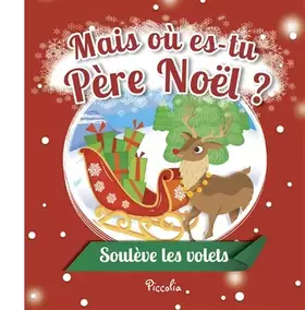 Couverture du produit · Mais où es-tu Père Noël ?