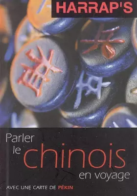 Couverture du produit · PARLER LE CHINOIS EN VOYAGE