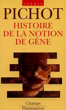Couverture du produit · Histoire de la notion de gène