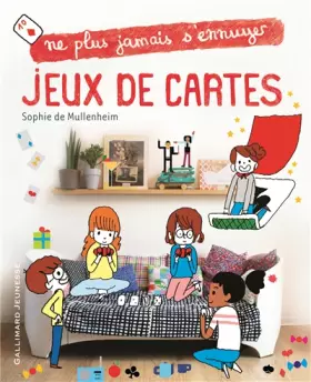 Couverture du produit · Jeux de cartes - Ne plus jamais s'ennuyer - de 9 à 14 ans