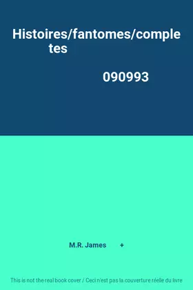 Couverture du produit · Histoires/fantomes/completes                                                                  090993