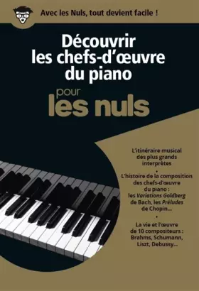 Couverture du produit · Découvrir les chefs-d'oeuvre du piano pour les Nuls coffret