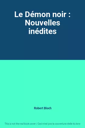 Couverture du produit · Le Démon noir : Nouvelles inédites