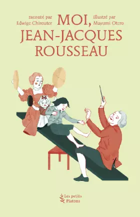 Couverture du produit · Moi, Jean-Jacques Rousseau