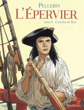 Couverture du produit · L'épervier, tome 8 : Corsaire du roy
