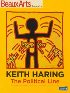 Couverture du produit · Beaux Arts Magazine, Hors-série : Keith Haring : The Political Ligne