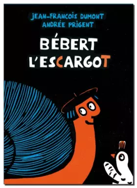 Couverture du produit · bebert l escargot