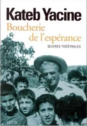 Couverture du produit · BOUCHERIE DE L'ESPERANCE. Oeuvres théâtrales