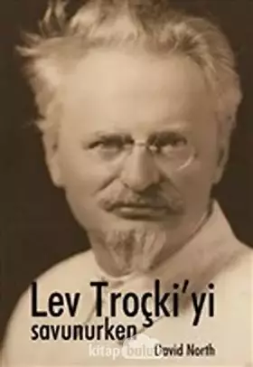 Couverture du produit · Lev Troçki’yi Savunurken