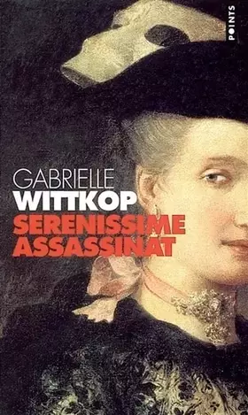 Couverture du produit · Sérénissime assassinat