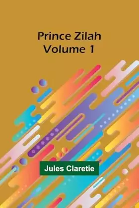 Couverture du produit · Prince Zilah - Volume 1