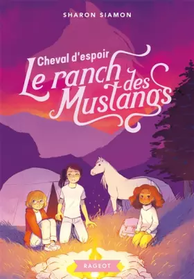 Couverture du produit · Le ranch des Mustangs - Cheval d'espoir